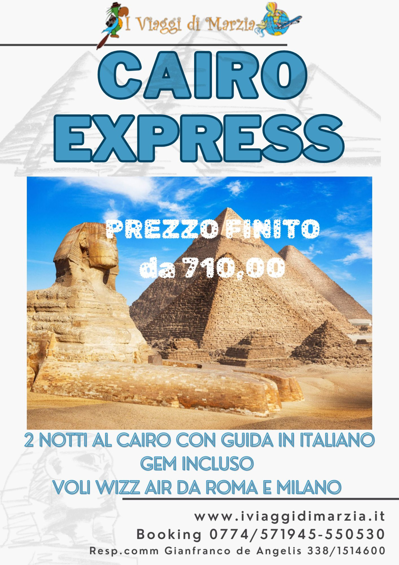 CAIRO EXPRESS INCLUSO IL GEM